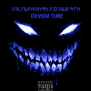 Demon Time (feat. Zombie RFW) [Explicit]