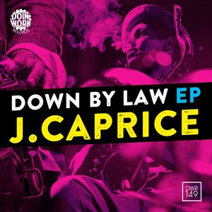 Down By Law EP