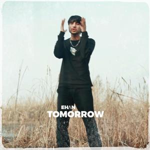 Tomorrow (Explicit)