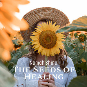 The Seeds of Healing