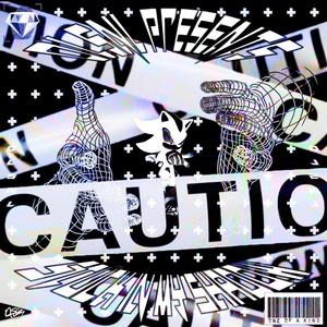 BETTA STAY CAUTIOUS (Explicit)