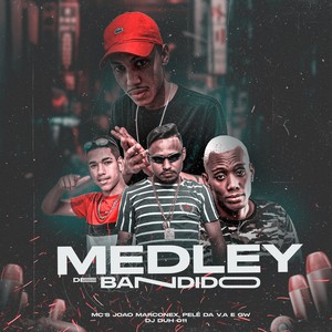 Medley de Bandido (Explicit)