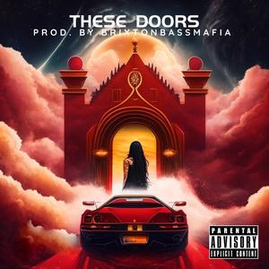 These Doors (Explicit)