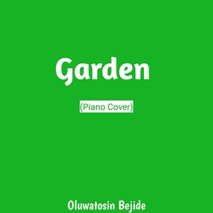 Garden (Piano Cover)