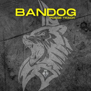 Bandog (Posse track)