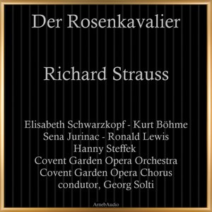 Der Rosenkavalier, Op. 59, Act II - 