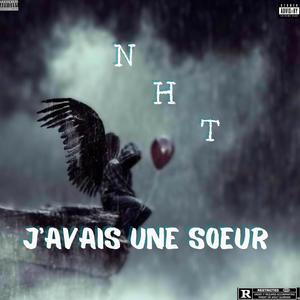 J'avais Une Sœur (Explicit)