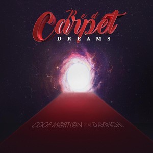Red Carpet Dreams(feat. Davinchi)