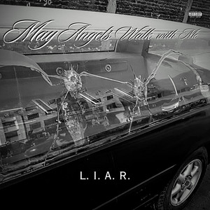 May Angels Walk with Me (Explicit)
