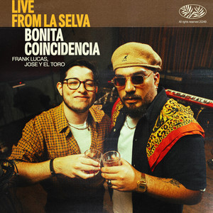 Bonita Coincidencia (LIVE FROM LA SELVA)