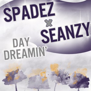 Daydreamin'(feat. Seanzy)
