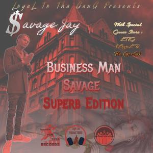 Business Man Savage SUPERB Edition (Explicit)