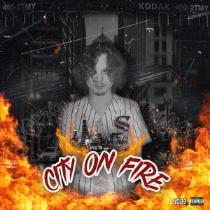 City On Fire (Explicit)