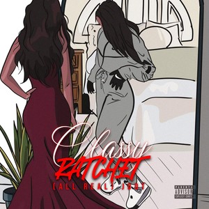 Classy/Ratchet (Explicit)