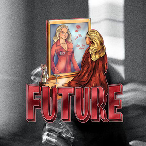 Future Self (Future 2026) (Explicit)