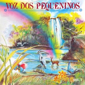 Voz dos Pequeninos, Vol. 1