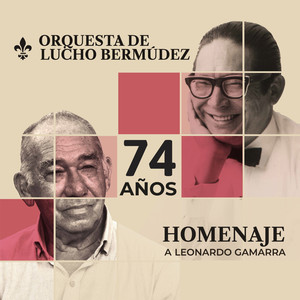 Homenaje a Leonardo Gamarra (74 Años)