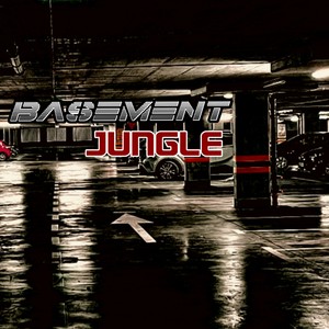 Basement Jungle (Explicit)