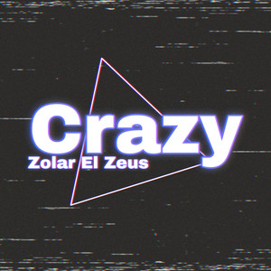 Crazy