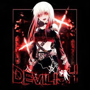 DEVILISH (Explicit)