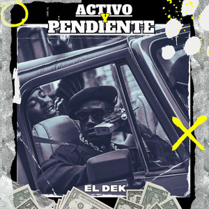 Activo y Pendiente (Explicit)