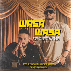 Wasa Wasa (Explicit)