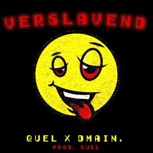 Verslavend (feat. Dmain) (Explicit)