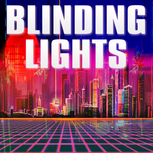 Blinding Lights