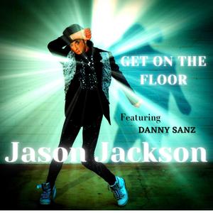 GET ON THE FLOOR(feat. DANNY SANZ)