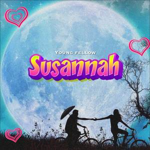 Susannah (Explicit)