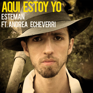 Aquí Estoy Yo (feat. Andrea Echeverri) (Single)