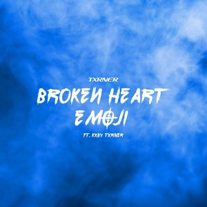 Broken Heart Emoji (Explicit)