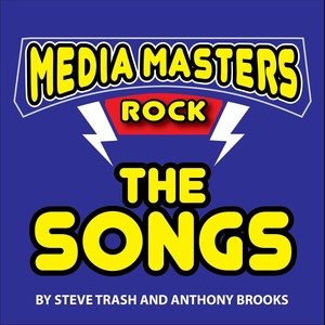 Media Masters Rock - The Songs