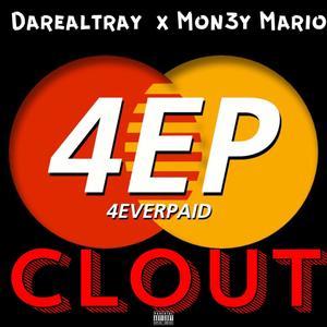 Clout (feat. Mon3y Mario) [Explicit]