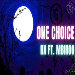 One Choice (Explicit)