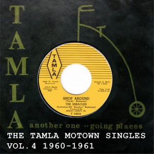 Shop Around (The Tamla Motown Singles Vol. 4 1960 - 1961)