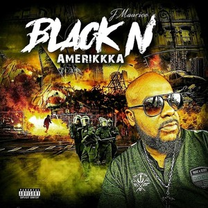 Black n Amerikkka (Explicit)