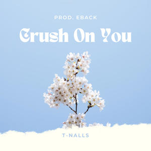 Crush On You (Mastered)