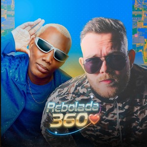 Rebolada 360 - SLOW (Explicit)