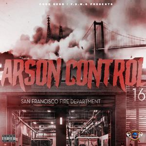 Arson Control (Explicit)