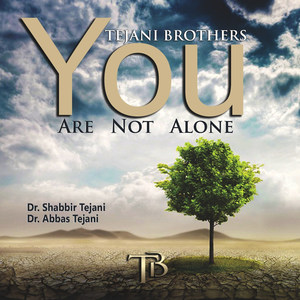 You Are Not Alone