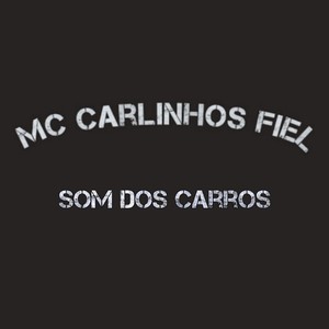 Som dos Carros (Explicit)