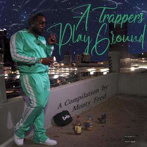 A Trappers PlayGround (Explicit)