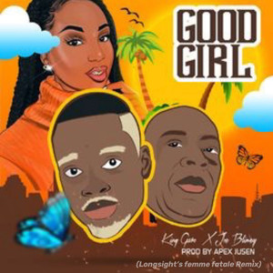 Good Girl (Remix)