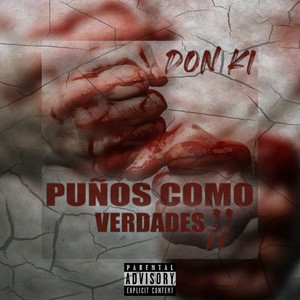 Puños Como Verdades 2 (Explicit)