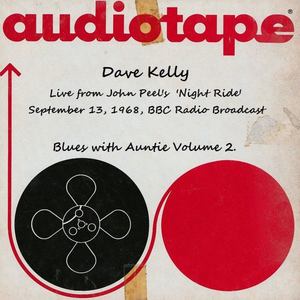 Live From John Peel's 'Night Ride', Sept 13th 1968, BBC Radio Broadcast - Blues With Auntie Volume 2 (Remastered)