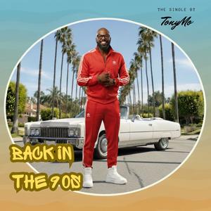 Back In The 90's (Explicit)