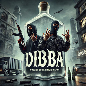 DIBBA (feat. Rimon Dimon) [Explicit]