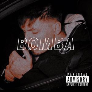 Bomba (feat. Rem0007) [Explicit]