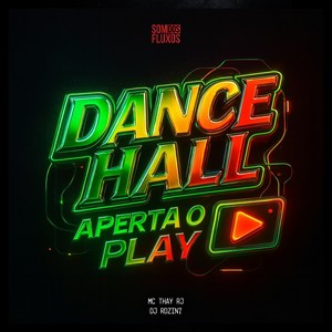Dance Hall Aperte o Play (Explicit)